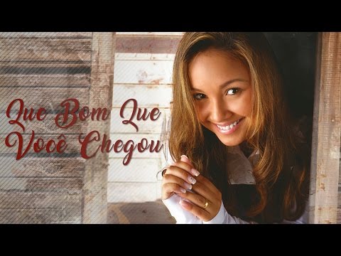 Que Bom Que Você Chegou  | CD Advogado Fiel | Bruna Karla
