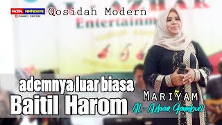 Download lagu ILA BAITIL HAROM | Ademnya Jadi Ketagihan | MARIYAM | GAMBUS AL - AZHAR COVER mp3