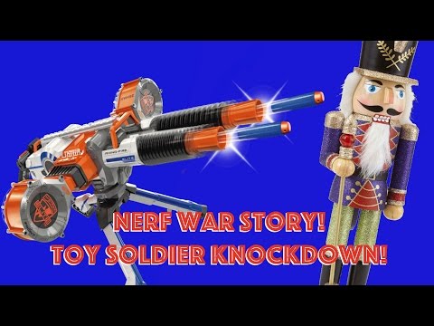 NERF WAR CHRISTMAS STORY - Toy Soldier Knockdown!