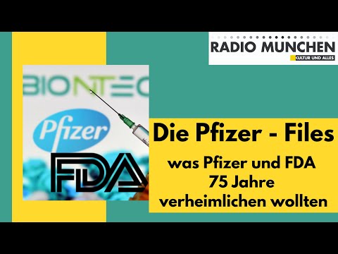 Die Pfizer-Files - was Pfizer und FDA 75 Jahre verheimlichen wollten: 16 kritische Ergebnisse