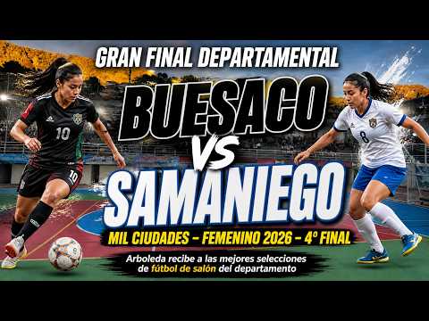 #envivo  Buesaco vs Samaniego - Mil Ciudades de Futbol de Salón 2026 - Arboleda Berruecos - Nariño