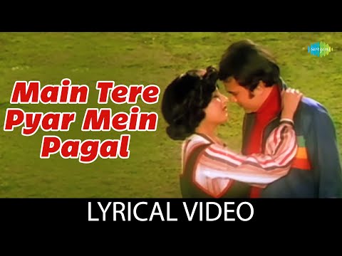 Main Tere Pyar Mein Pagal With Lyrics | Kishore Kumar | Lata MangeshkarRajesh Khanna | Rekha