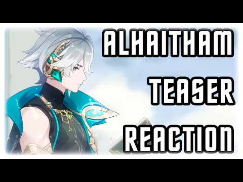 THIS IS WALLPAPER MATERIAL | Character Teaser - "Alhaitham: Questions and Silence" REACTION