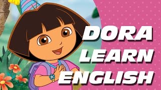 Dora Learn English spelling, Alphabet ABC songs