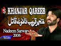Nadeem Sarwar Khanjar Qareeb 2006