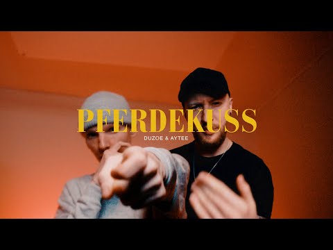 Duzoe & Aytee - PFERDEKUSS (prod. h3llbxi) (Official Video)