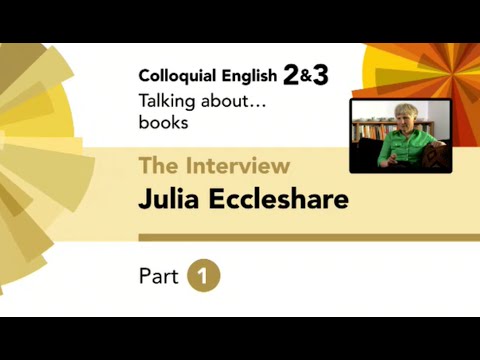 English File 4thE- Upper-Intermediate -Colloquial English 2&3 -The Interview: Julia Eccleshare Part1