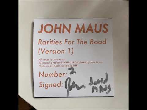 John Maus - Rarities For The Road (Version 1)