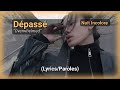 Nuit Incolore - Dépassé (English/Français Lyrics/Paroles)