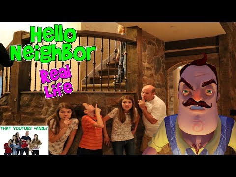 HELLO NEIGHBOR REAL LIFE 2 (Fun Game) / That YouTub3 Family | The Adventurers Video