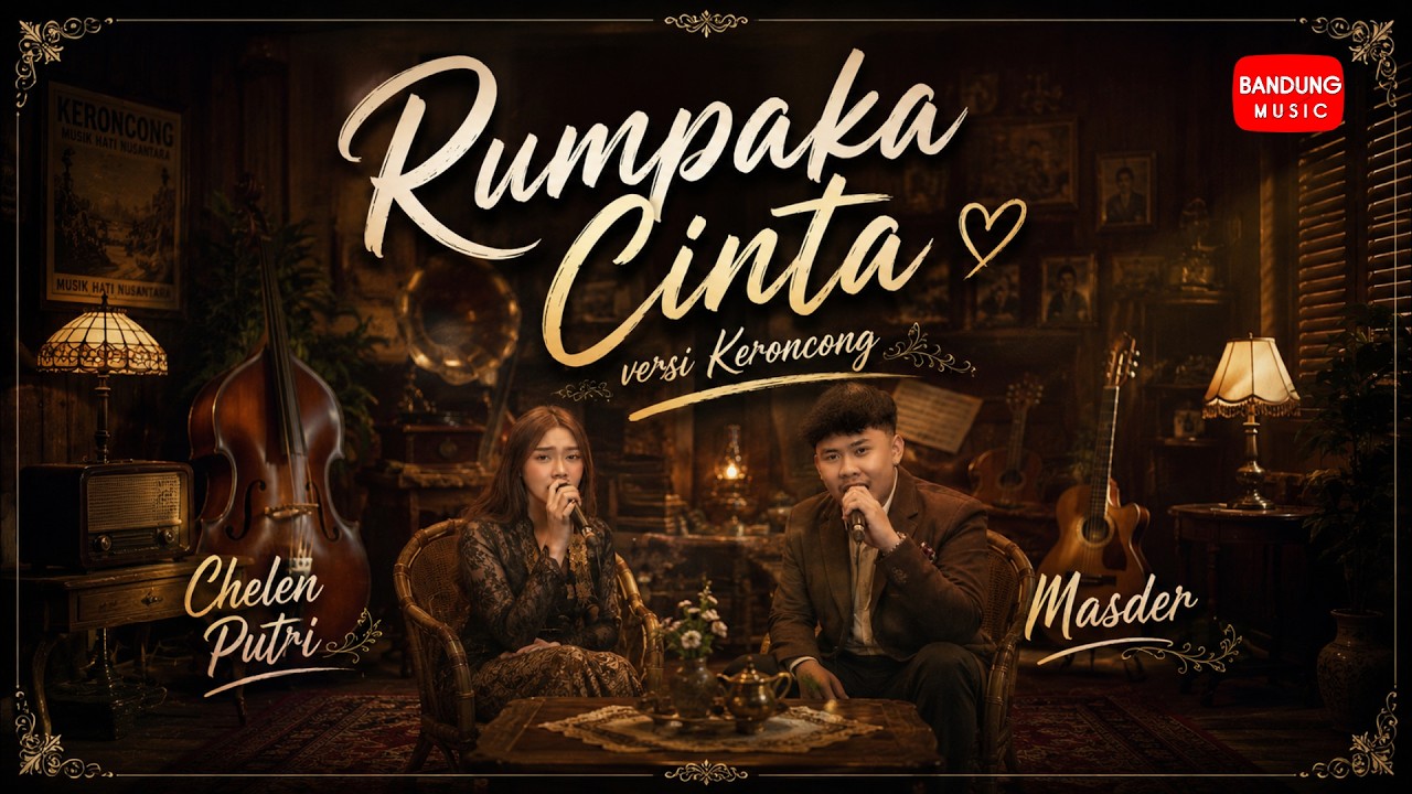 RUMPAKA CINTA - Chelen Putri X Masder [Versi Keroncong]
