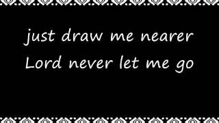 Draw Me Nearer - Meredith Andrews