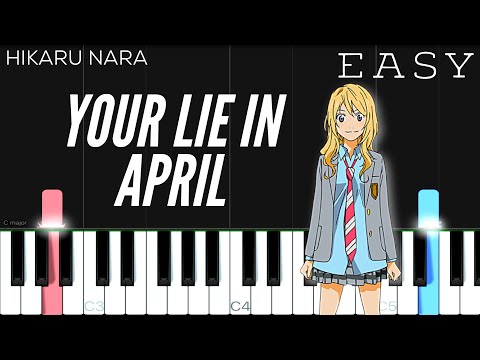 Hikaru Nara - Shigatsu wa Kimi no Uso OP (Your Lie In April) | EASY Piano Tutorial