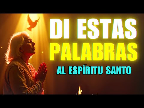 MUCHOS CRISTIANOS NO LAS DICEN... Pero SON LAS PALABRAS QUE EL ESPÍRITU SANTO AMA ESCUCHAR ????️????