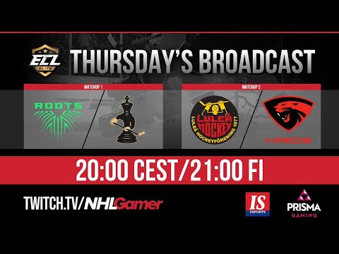 Roots vs Checkmate & Luleå Hockey vs hREDS - ECL 10 (Elite) | NHL 20 EASHL 6s