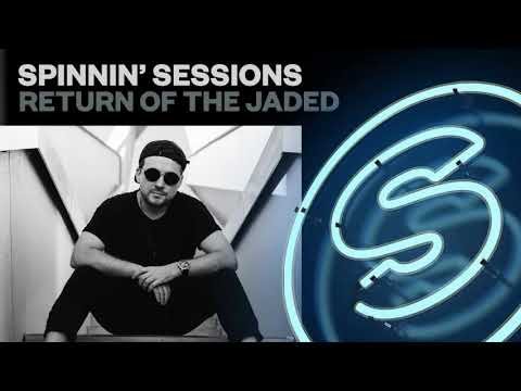 Spinnin' Sessions 437 ‐ Guest: Return of the Jaded