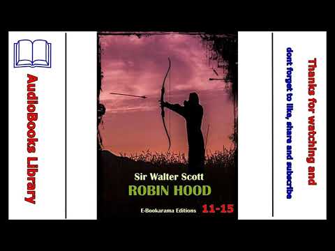Robin Hood (Part 11-15) - Walter Scott