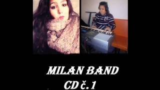 Milan Band CD č.1 - One Night Only Milan Band CD č.1 - One Night Only