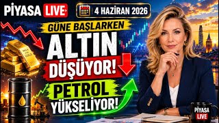 4 Haziran 2026 - CANLI - Döviz kurları, altın fiyatları, piyasa verile