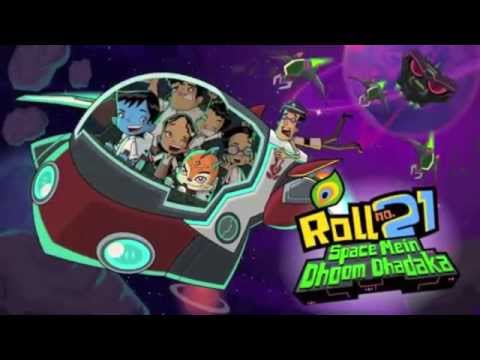 Roll No. 21 Space mein dhoom dhadaka title song