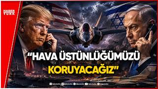 Benjamin Netanyahu ve Donald Trump Arasında F-35 Trafiği