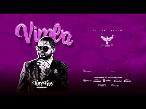 Kaykay 4show - VIMBA (Official Audio)
