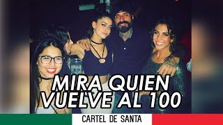 Cartel de Santa // Mira Quien vuelve al 100 // Con letra // Rap Mexicano