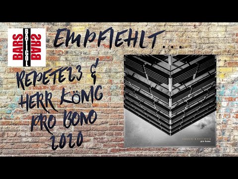 BBB empfiehlt... PRO BONO (Repete23 & Herr König / 2020 / Album)