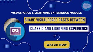 Share Visualforce Pages Between Classic and Lightning Experience | Salesforce Trailhead