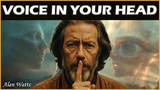 The Enigma of Consciousness: Who Speaks in Your Head? | Alan Watts Explains