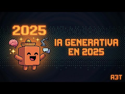 Webinario: IA Generativa en 2025