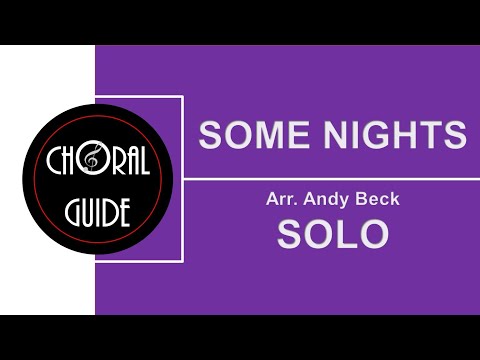 Some Nights - SOLO | Arr Andy Beck