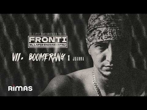 Fronti, Juanka - BOOMERANG (Lyric Video) | EL VIEJO YO