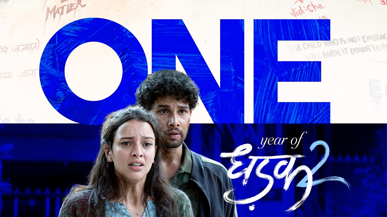 1 Year of Dhadak 2 | Siddhant Chaturvedi | Triptii Dimri | Shazia Iqbal | Dharma Movies