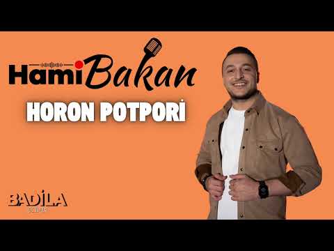 Hami Bakan - Horon Potpori (2025)