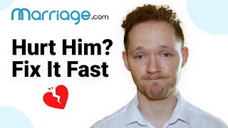 Did You Hurt Him? Signs of Emotional Pain (and How to Fix It)