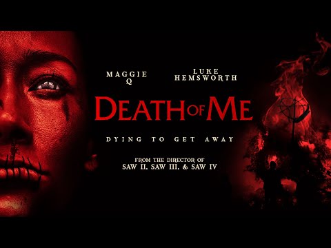 Death of Me (International Trailer)