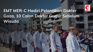 Download lagu MER-C EMTs Attend Gaza Doctors' Inauguration, 10 Prospective Doctors Fail Before Graduation mp3