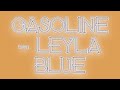 Gasoline Leyla Blue Sped Up