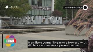 Hamilton councillors move forward with AI data centre development pause