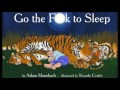 Go the f**k to sleep, read by Samuel L Jackson