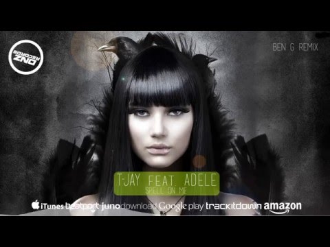 DNZ195 // T JAY FEAT. ADELE - SPELL ON ME BEN G REMIX (Official Video DNZ RECORDS)