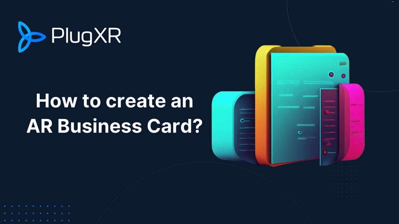 PlugXR Tutorial: How To Create an Augmented Reality Business Card