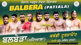 Balbera (Patiala) Kabaddi Tournament 03 Nov 2021