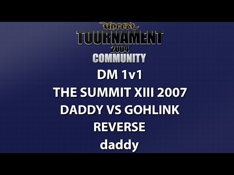 UT2004 DM 1v1 - Summit XIII LAN 2007 - daddy vs GoHLinK - Reverse - daddy