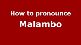 How to pronounce Malambo