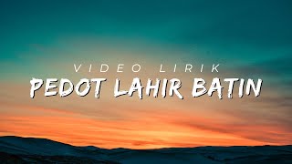 Download lagu Pedot Lahir Batin (Video Lirik) mp3 Download lagu Pedot Lahir Batin (Video Lirik) mp3