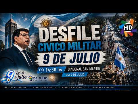 DESFILE CÍVICO-MILITAR 2026| EN VIVO | Día de la Independencia Argentina - 9 de Julio, San Juan.