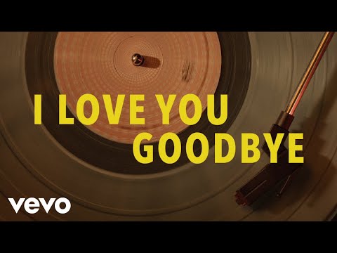 Midland - I Love You, Goodbye (Lyric Video)