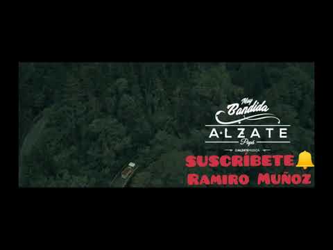 ALZATE - Muy Bandida